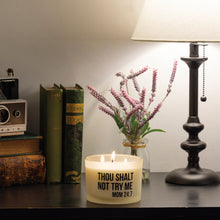 Load image into Gallery viewer, Thou Shalt Not Try Me Jar Candle