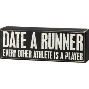 Date A Runner Sign