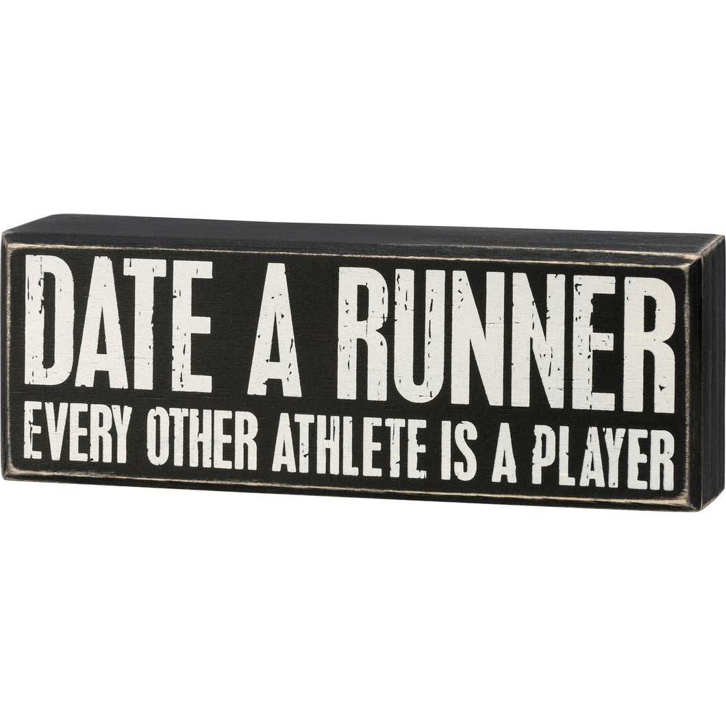 Date A Runner Sign