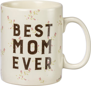 Best Mom Ever Mug