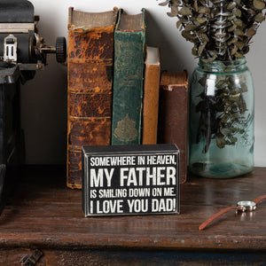 I Love You Dad Box Sign