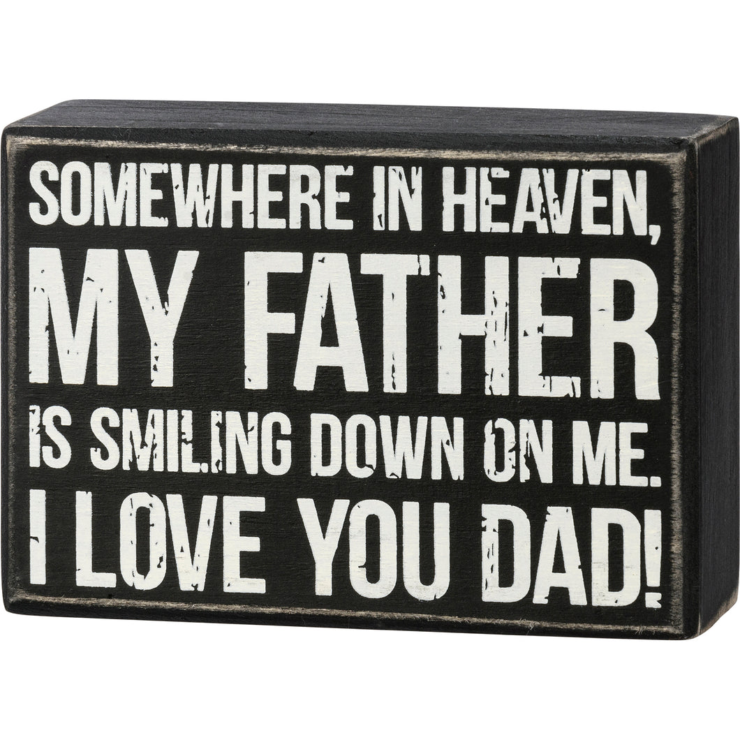 I Love You Dad Box Sign