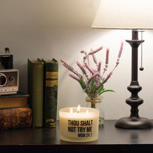 Load image into Gallery viewer, Thou Shalt Not Try Me Jar Candle
