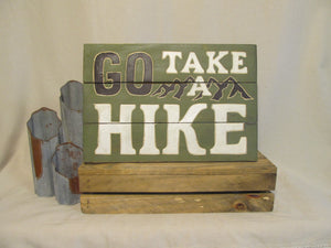 Hiking Sayings Wall Sign